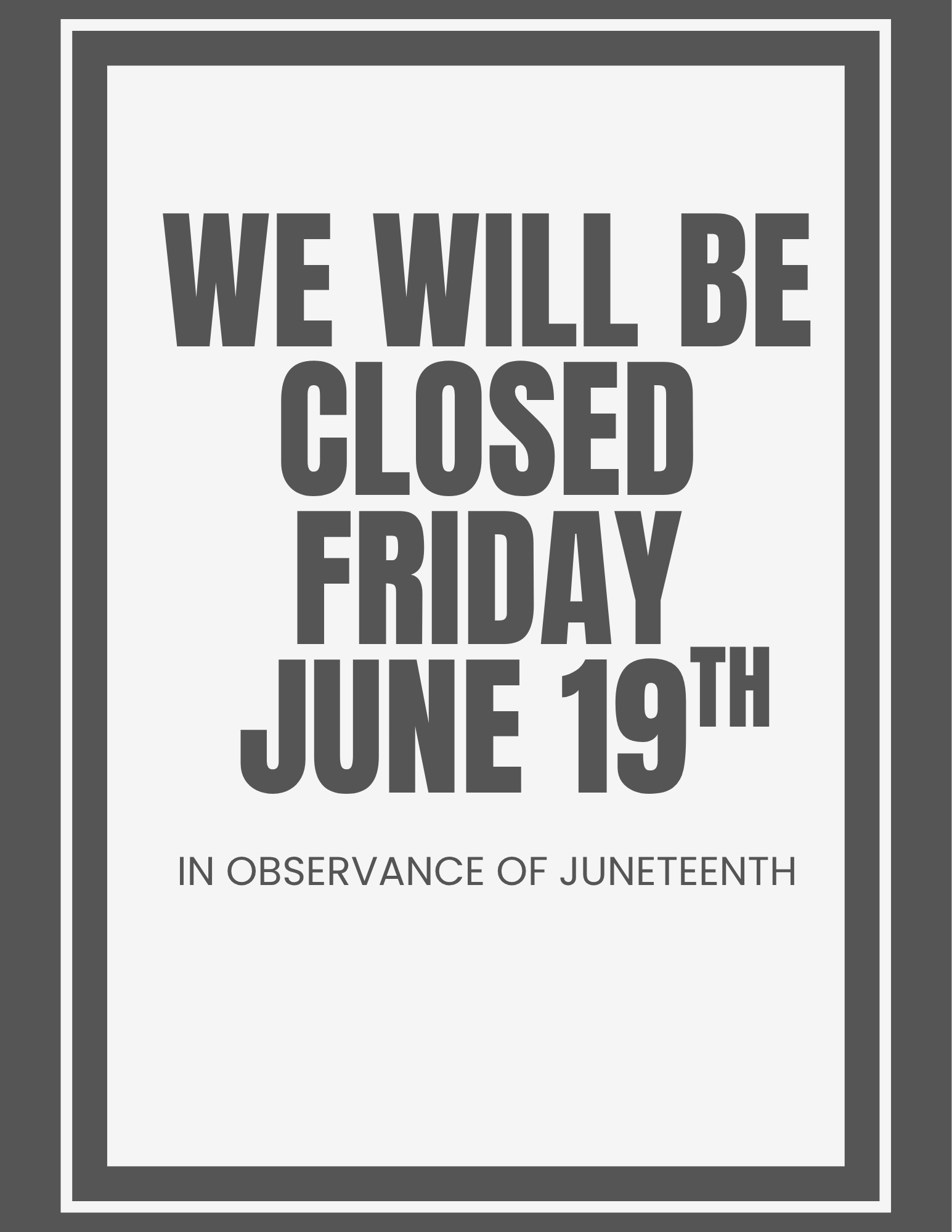 Closed Juneteenth